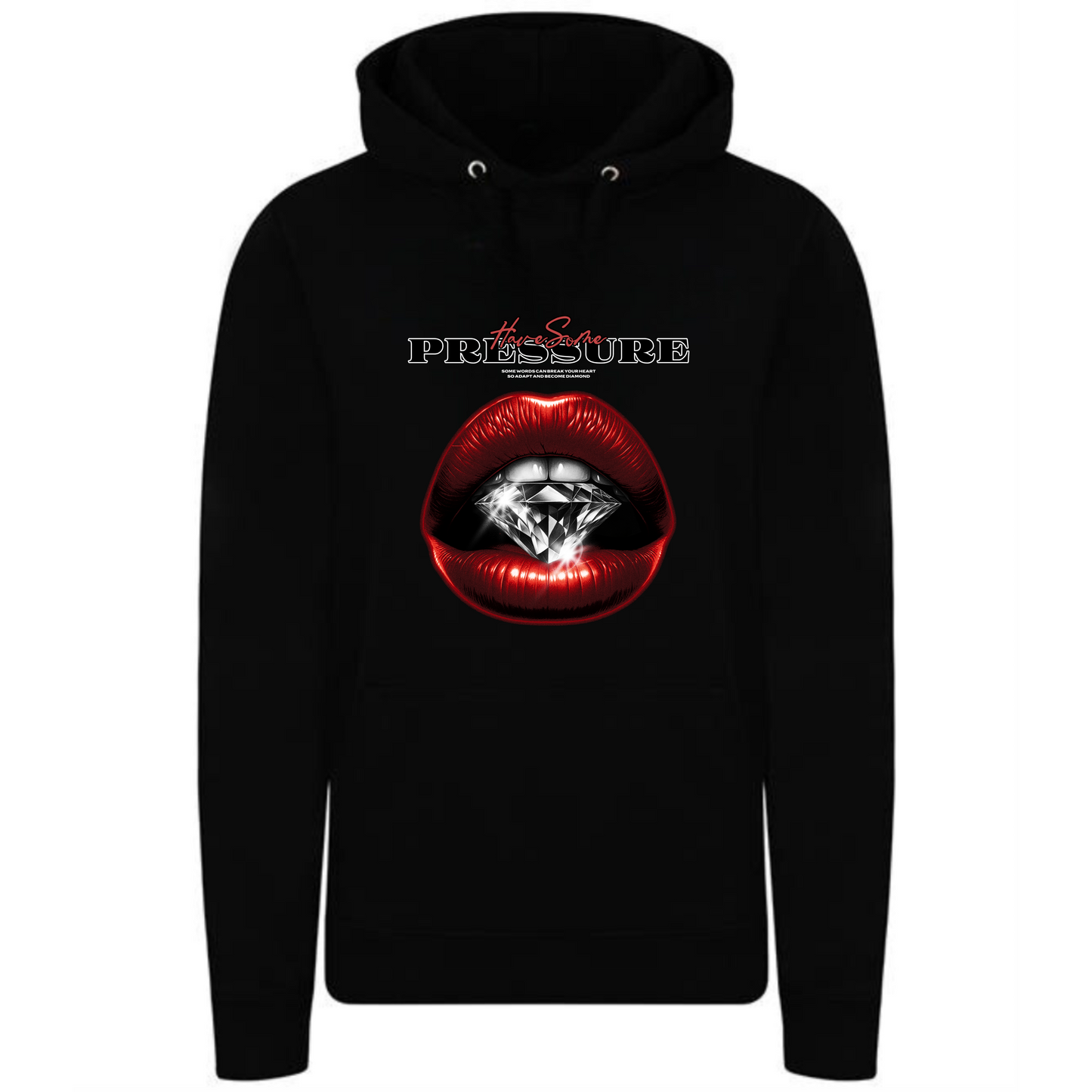 Have Some Pressure Hoodie | Red Lips & Diamond Design