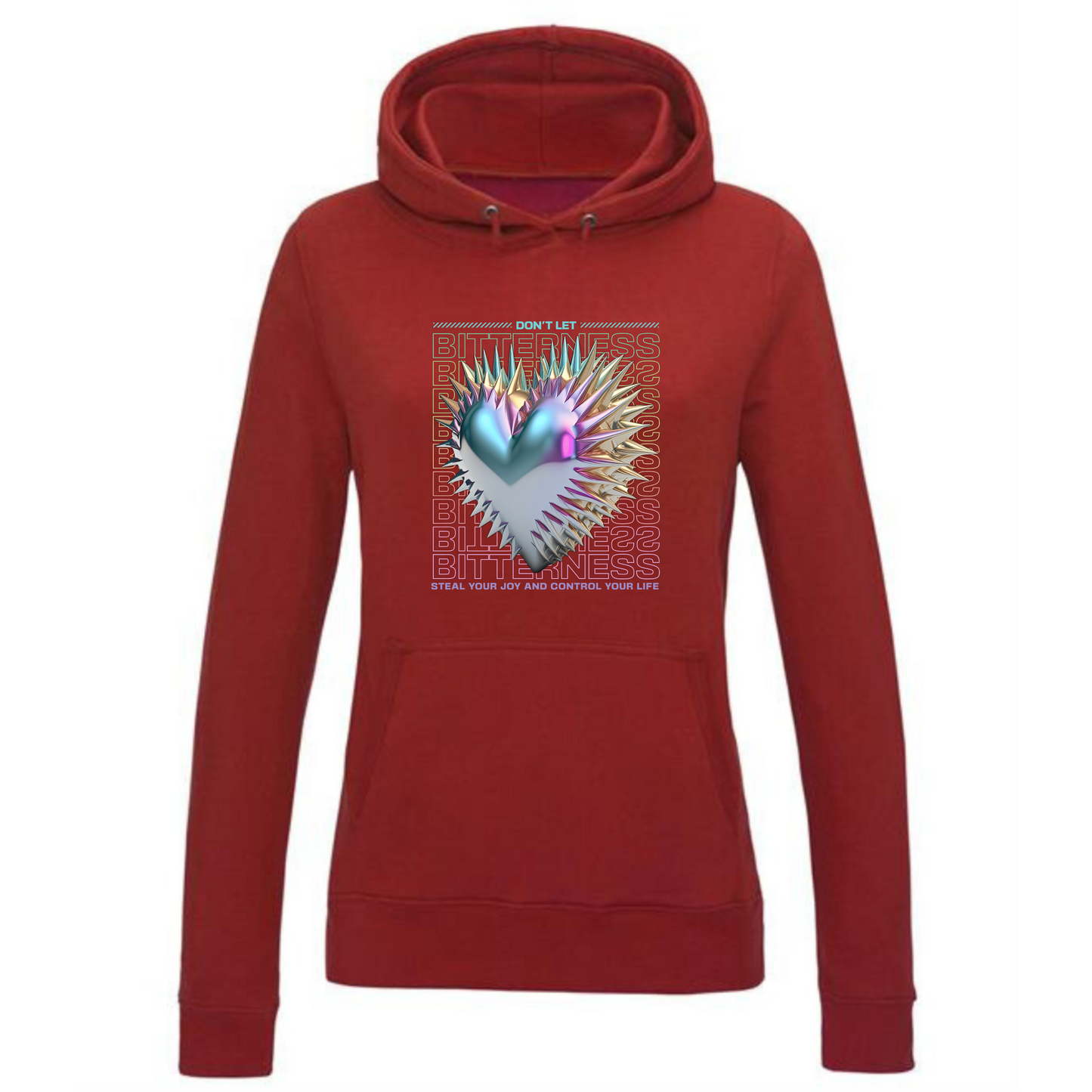 Bitterness Hoodie | Heart Design & Inspirational Quote for Women