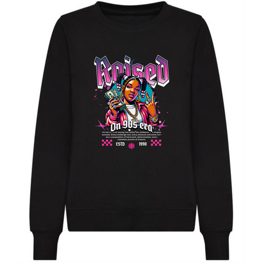 Raised On 90s Era Sweatshirt | Retro Women’s Design