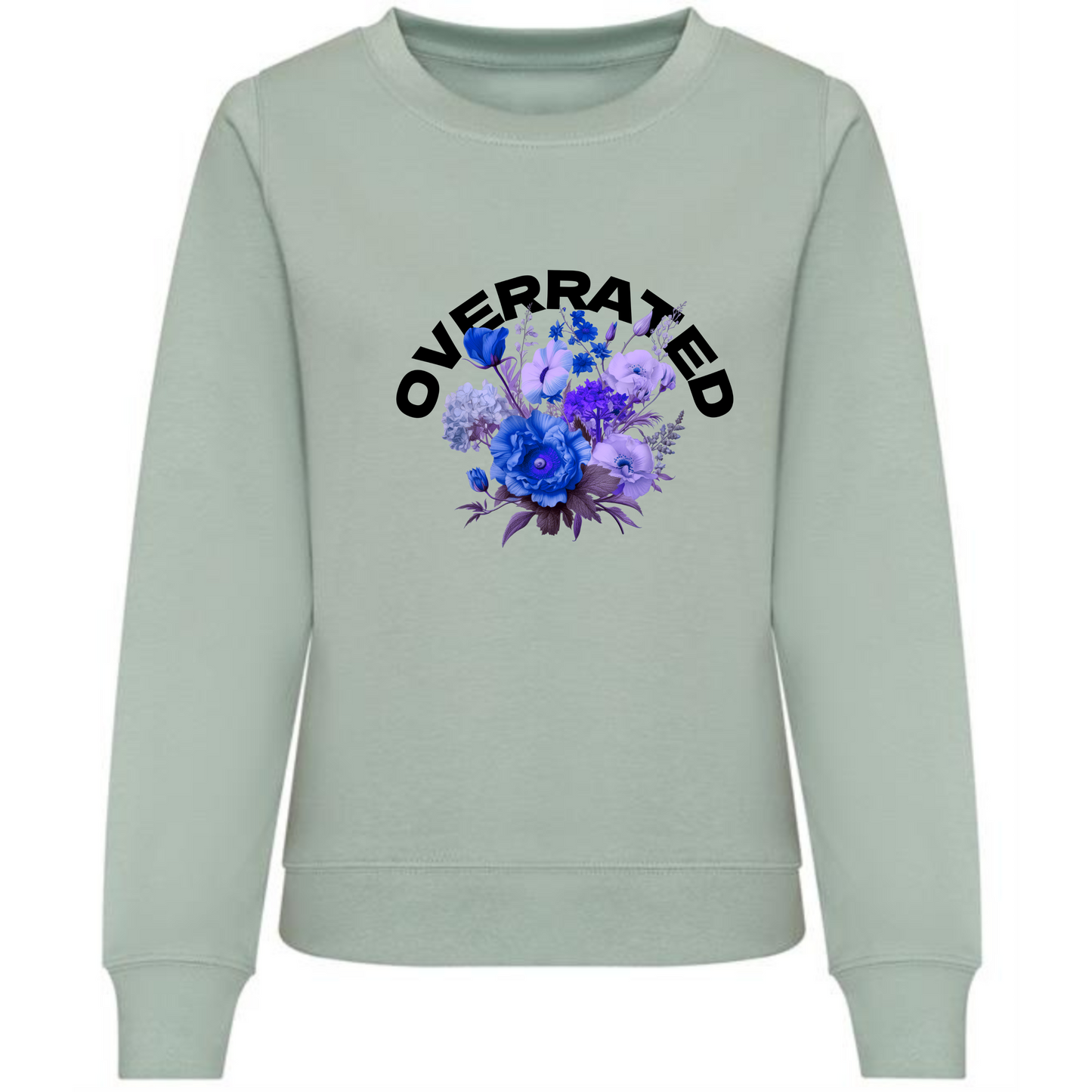 Overrated Sweatshirt | Floral Text Design