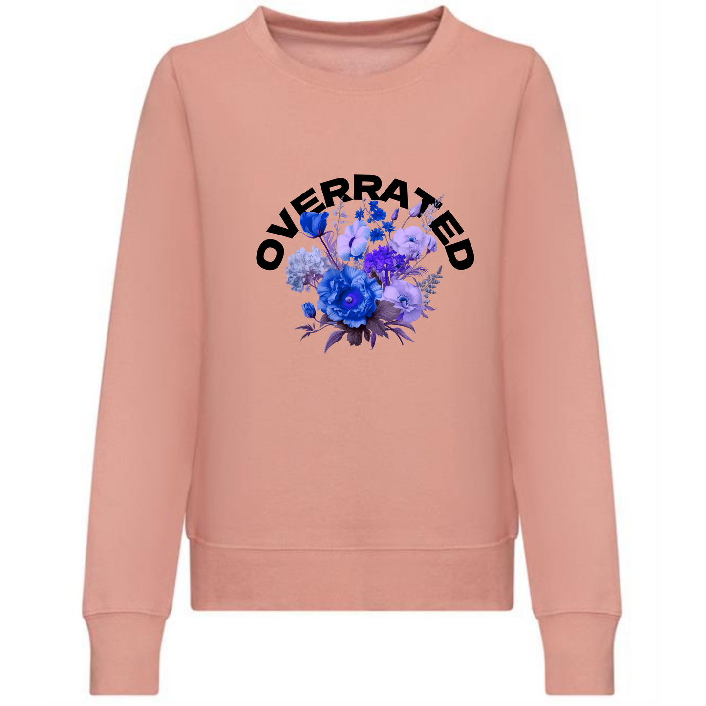 Overrated Sweatshirt | Floral Text Design