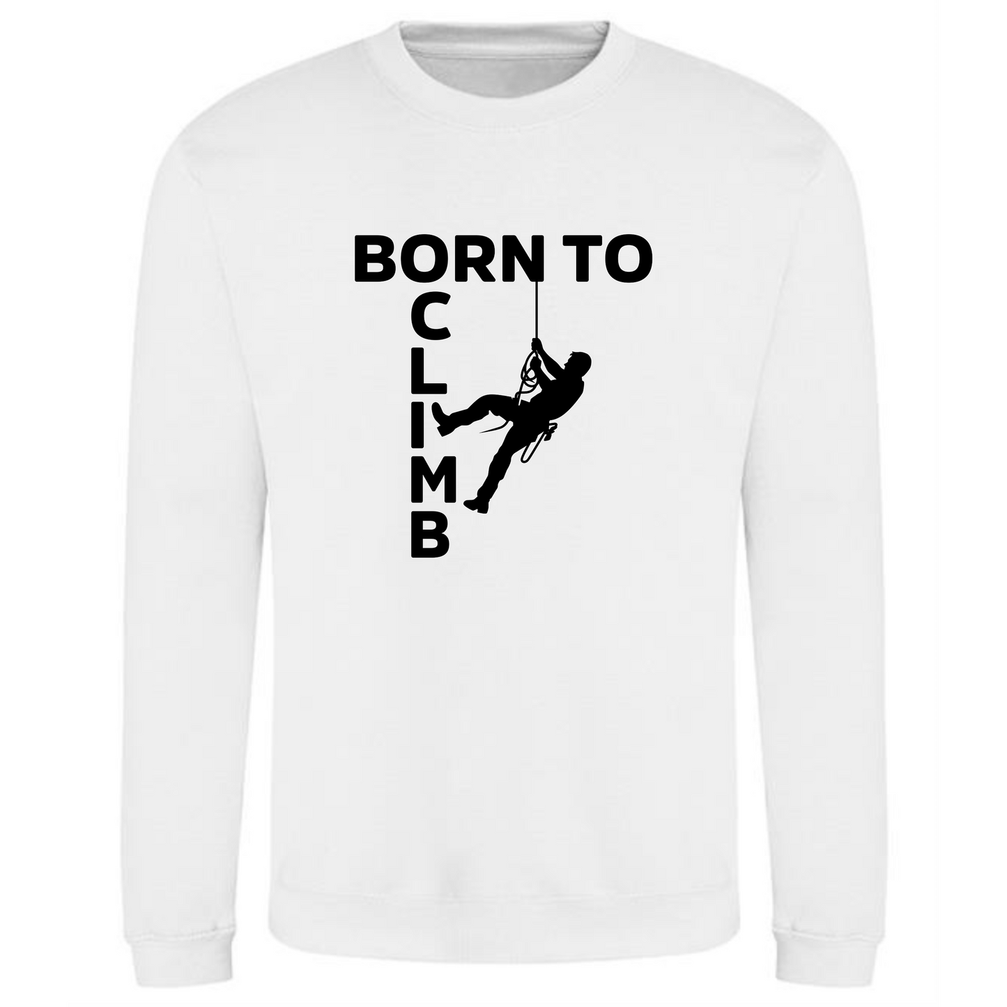 Born to Climb Sweatshirt | Climbing Design with Rope Climber for Men