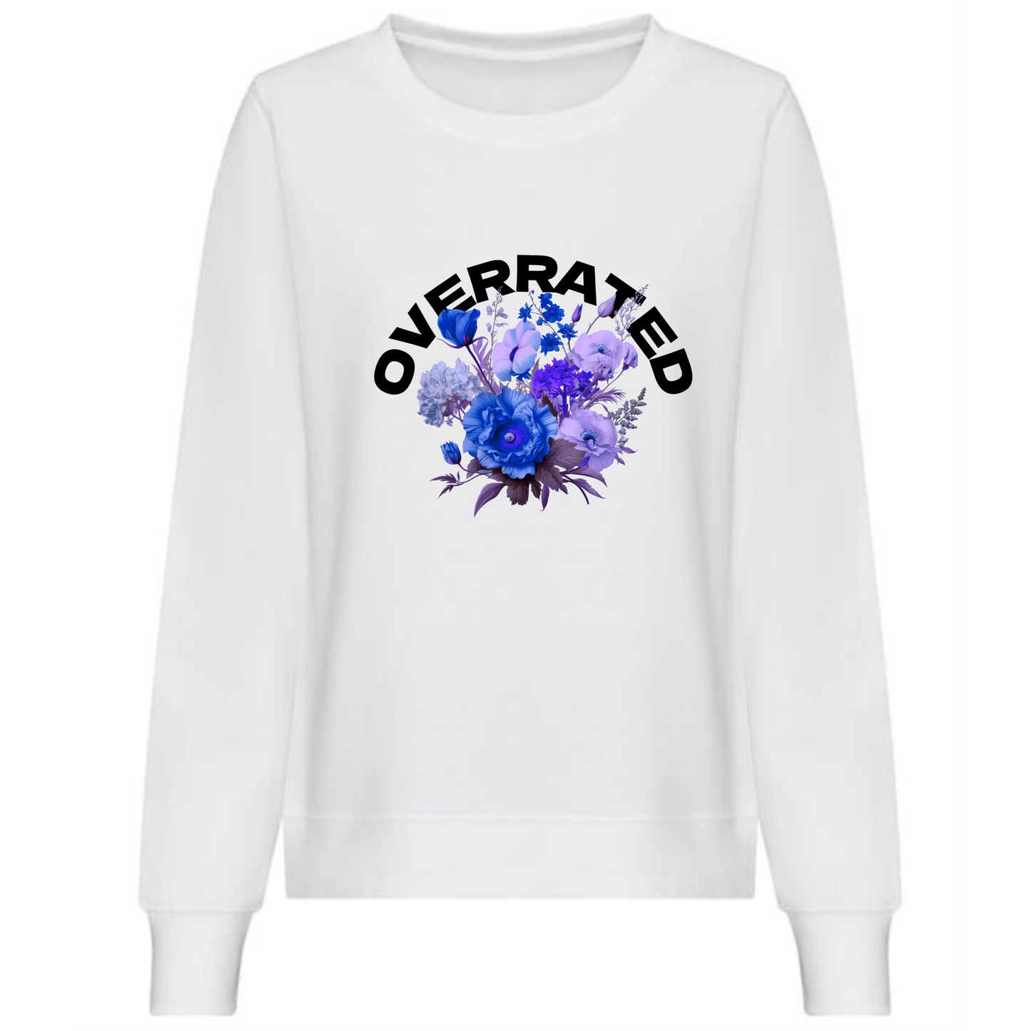 Overrated Sweatshirt | Floral Text Design