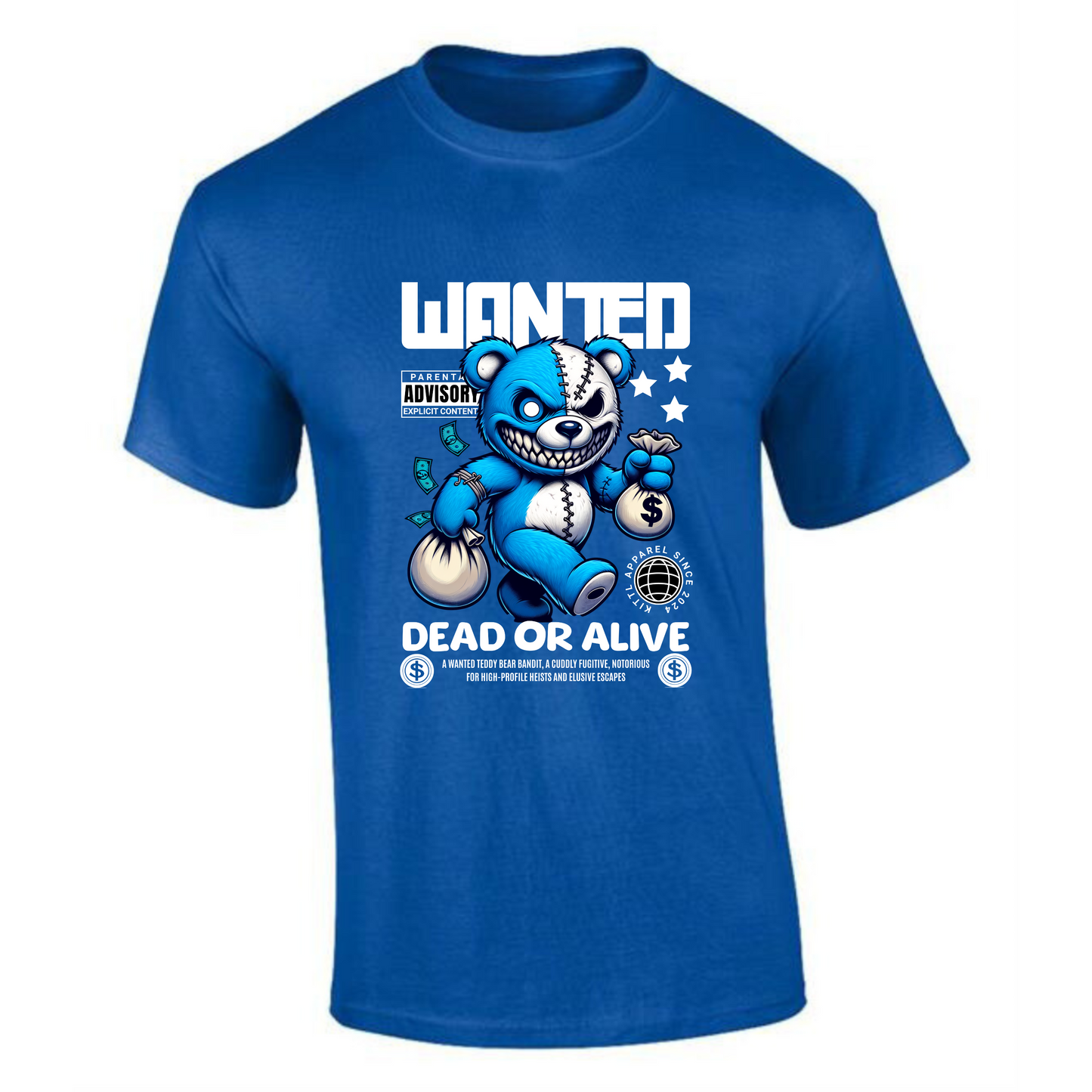 Wanted Dead or Alive T-Shirt | Teddy Bear with Money Bags – Bold Graphic Tee - Style Quest Fashion