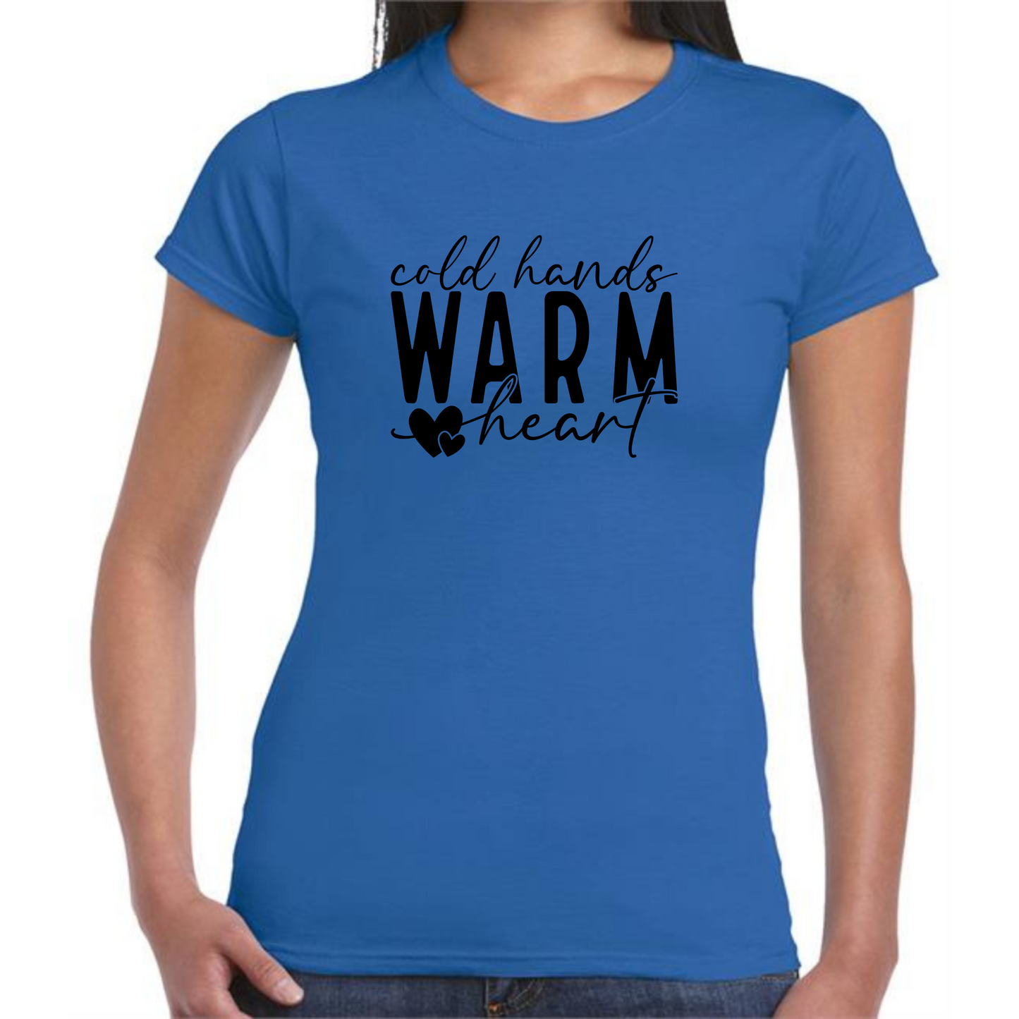 Cold Hands, Warm Heart T-Shirt | Inspirational Quote & Heart Design - Style Quest Fashion