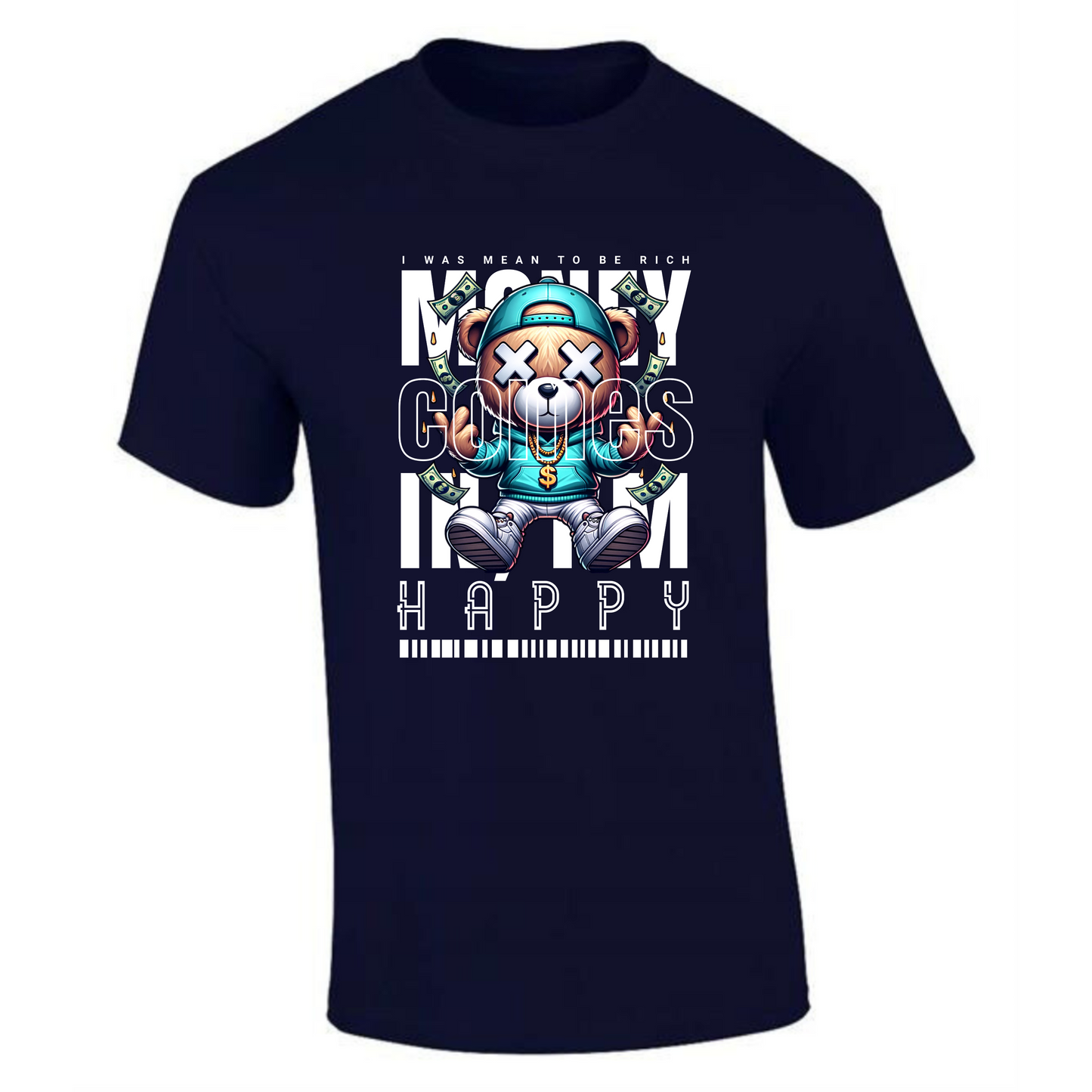 Money Comes In, I'm Happy T-Shirt | Teddy Bear Throwing Money – Premium Tee