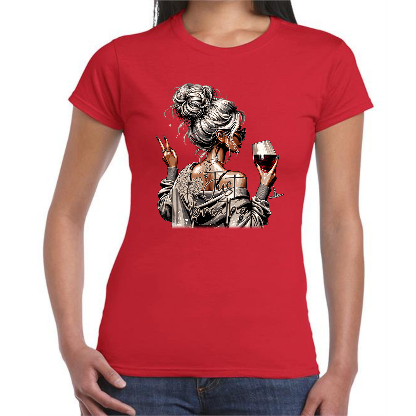 Just Breathe Girl T-Shirt | Blonde Woman with Red Wine Design